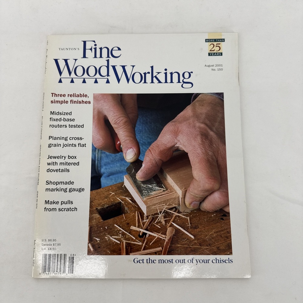 Fine WoodWorking Magazine August 2001 No. 150 Woodworking Crafts Taunton's